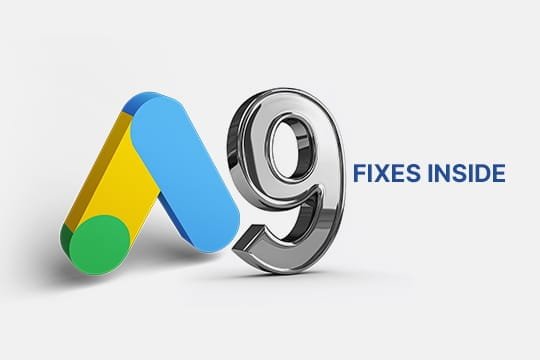 Why Your Google Ads Aren't Converting: 9 Fixes