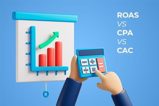 ROAS vs CPA vs CAC: Which Metric Actually Matters?