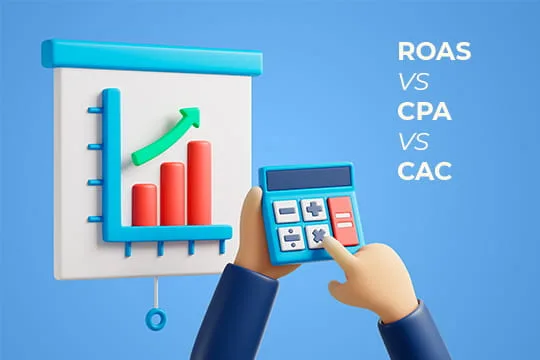 ROAS vs CPA vs CAC: Which Metric Actually Matters?